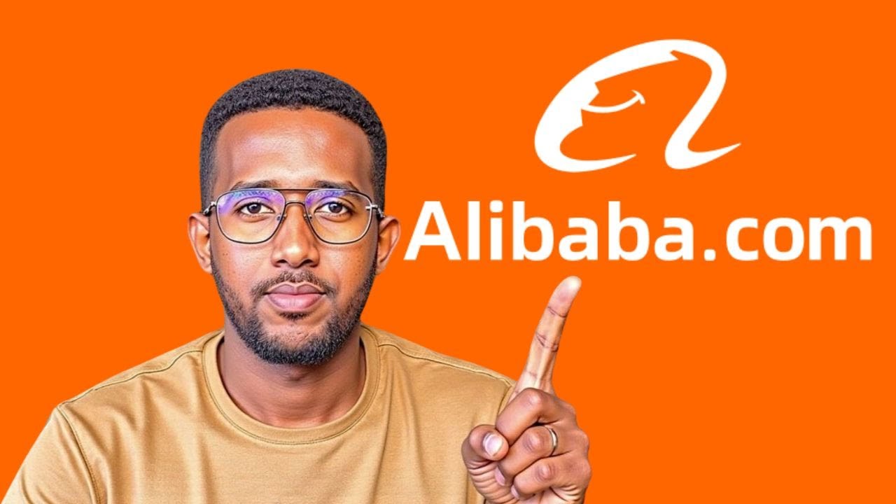 Sidee Alibaba iyo China Looga Soo adeegtaa (Without Getting Scammed)