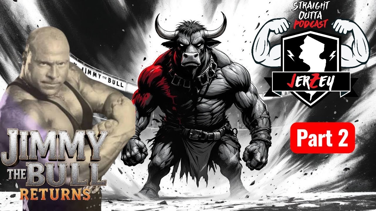 Jimmy The Bull Returns: Part 2