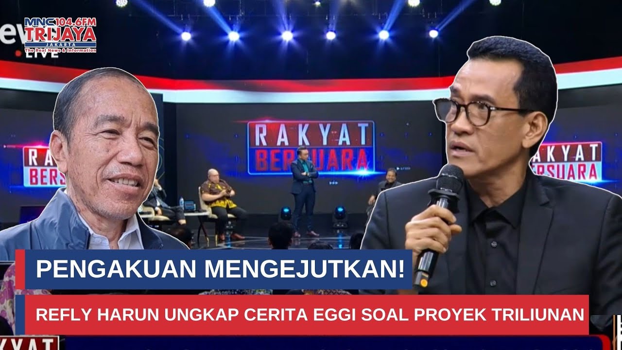Refly Harun Beberkan Pengakuan Eggi Sudjana Soal Tawaran Proyek Triliunan I Rakyat Bersuara