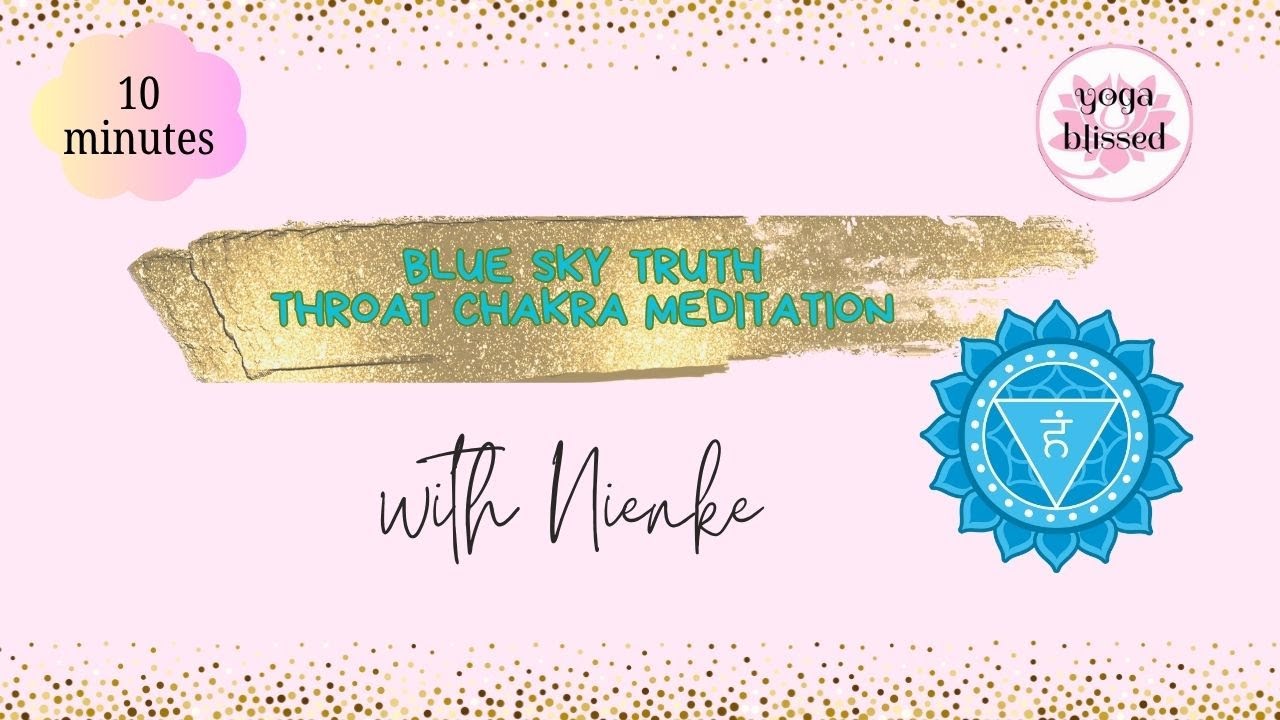 Sky Blue Truth Meditation