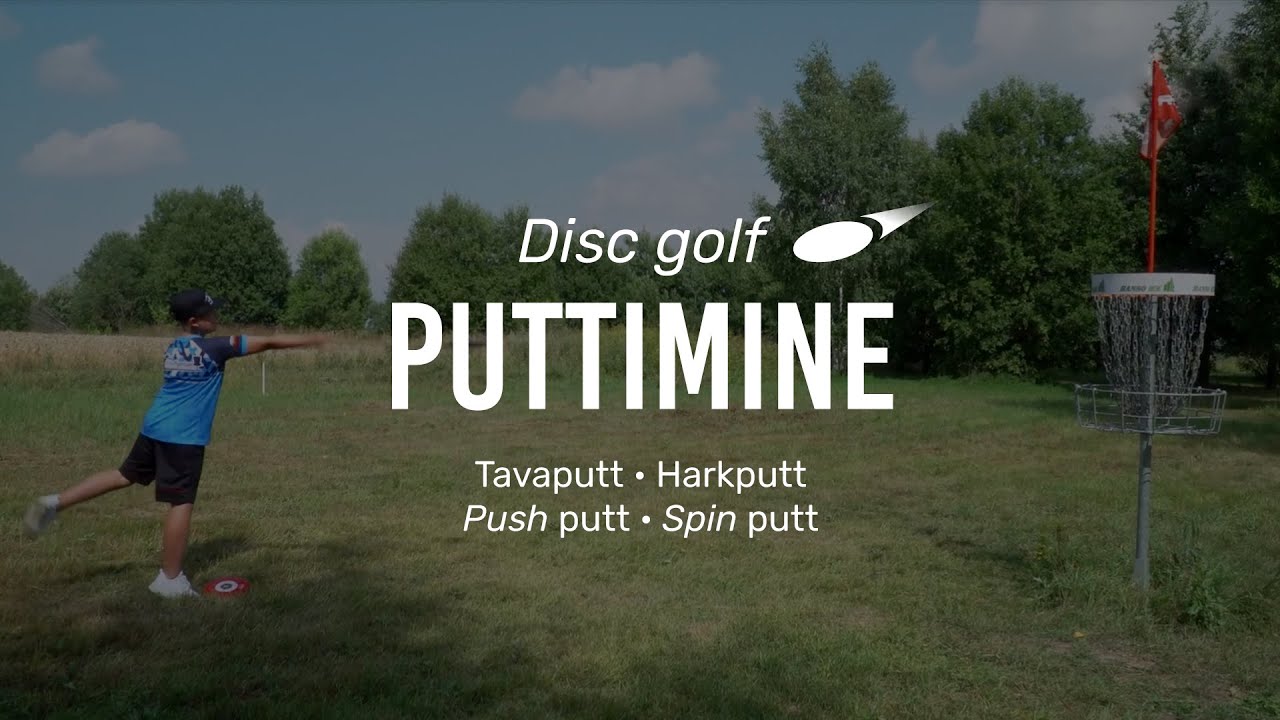 Puttimine discgolfis. Video # 5.