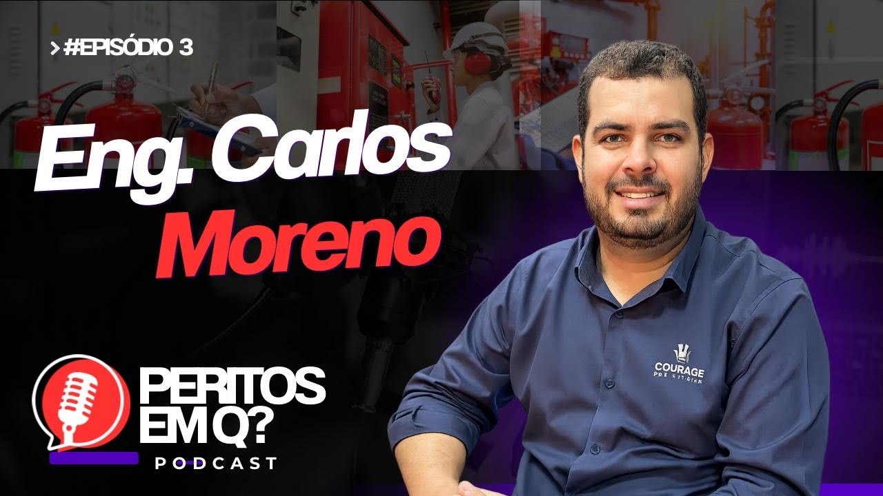 ESPECIALISTA EM ENGENHARIA DE PREVENÇÃO E COMBATE A INCÊNDIOS - ENGENHEIRO CARLOS MORENO #3