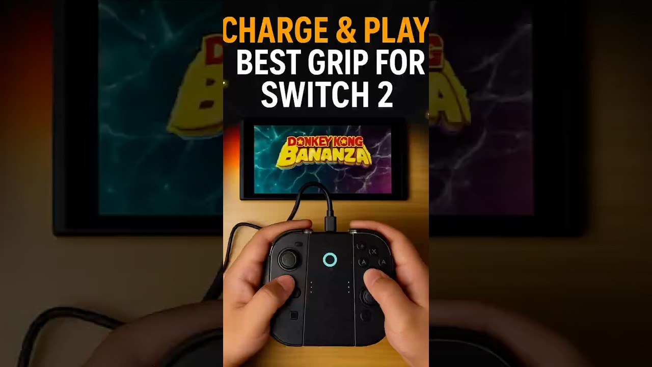 Charge & Play: Best Grip For Switch 2 ?