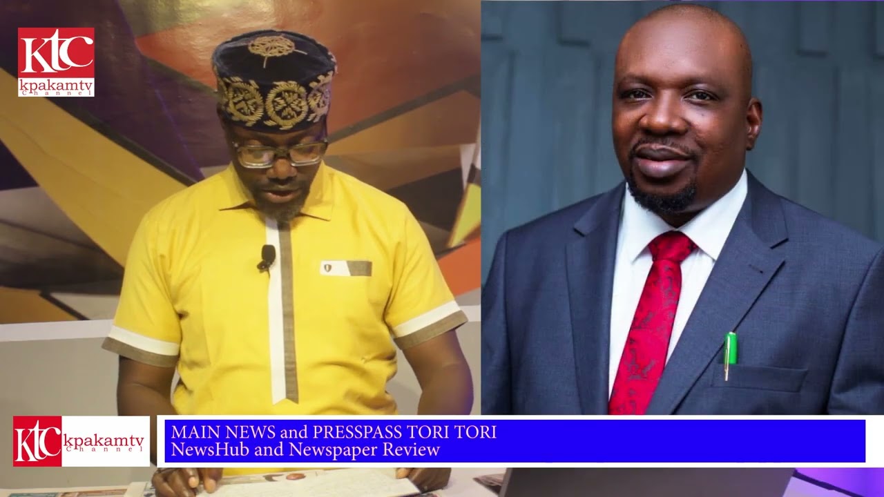 Kpakamtv Upload; Kpakamtv Main News and PressPass Tori Tori Paper Review