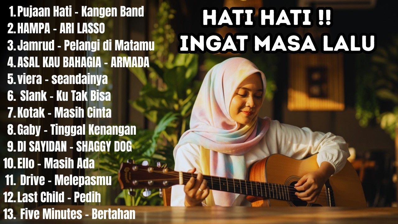 NOSTALGIA AKUSTIK LAGU POP INDONESIA 2000-AN | Full Playlist