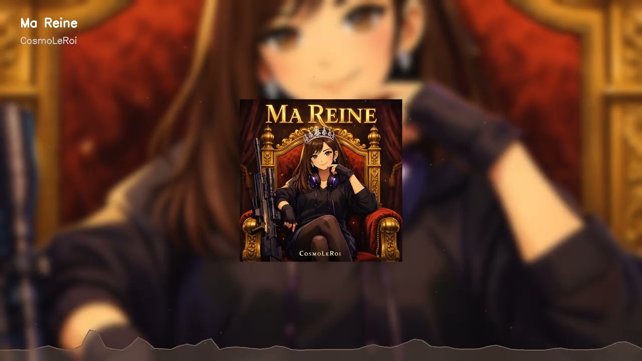 Ma Reine