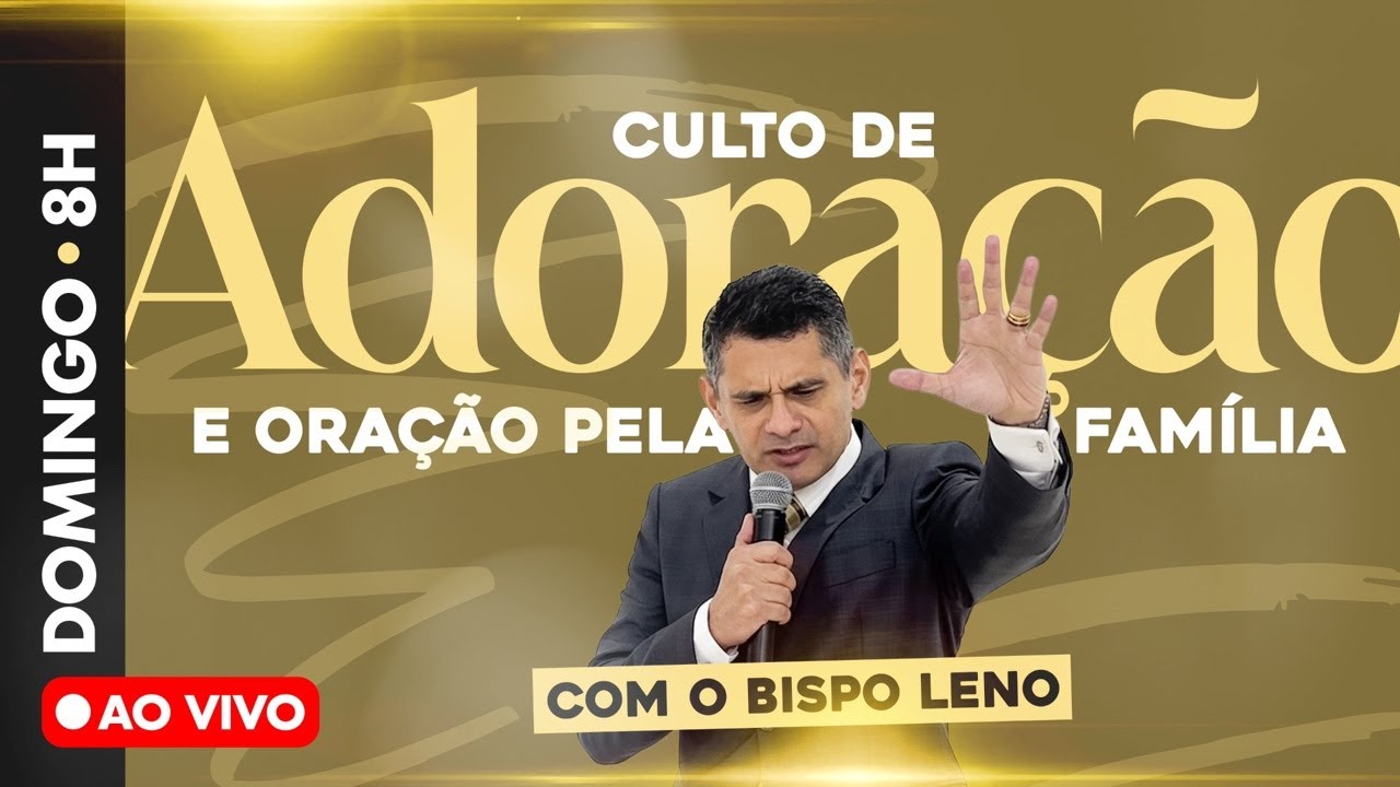 CULTO DE ADORAÇÃO E ORAÇÃO PELAS FAMÍLIAS 08/02/26