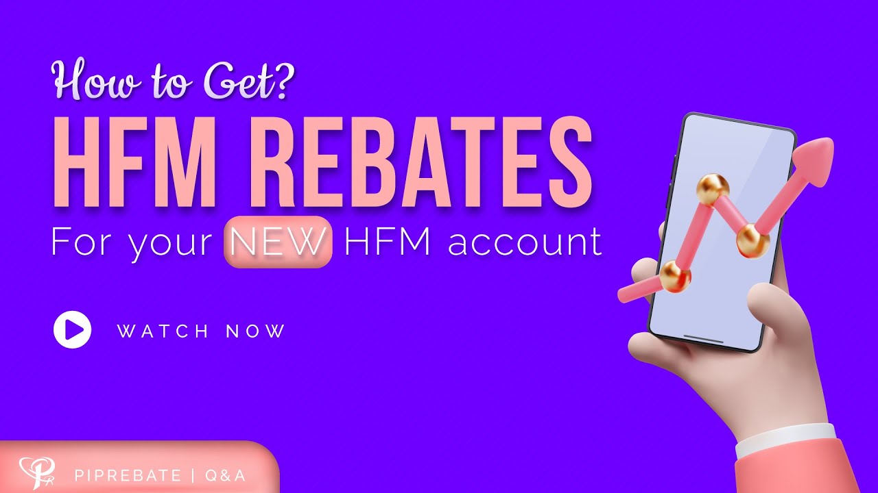 How to Get Best Forex Rebates For New HotForex (HFM) Account