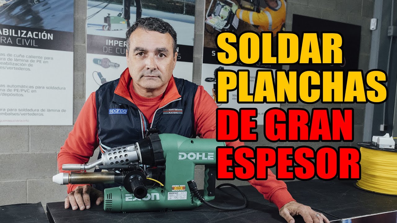 Cómo Soldar Planchas de Gran Espesor. Exon 3 Dohle | Soldadura Rápida y Profesional