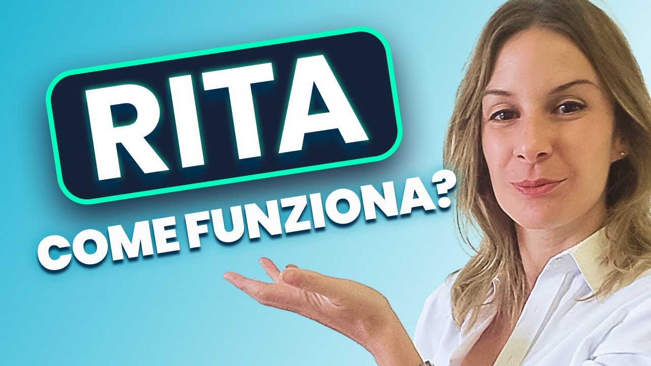 5 Modi per Andare in Pensione Prima: La Rendita Integrativa Temporanea Anticipata (RITA)