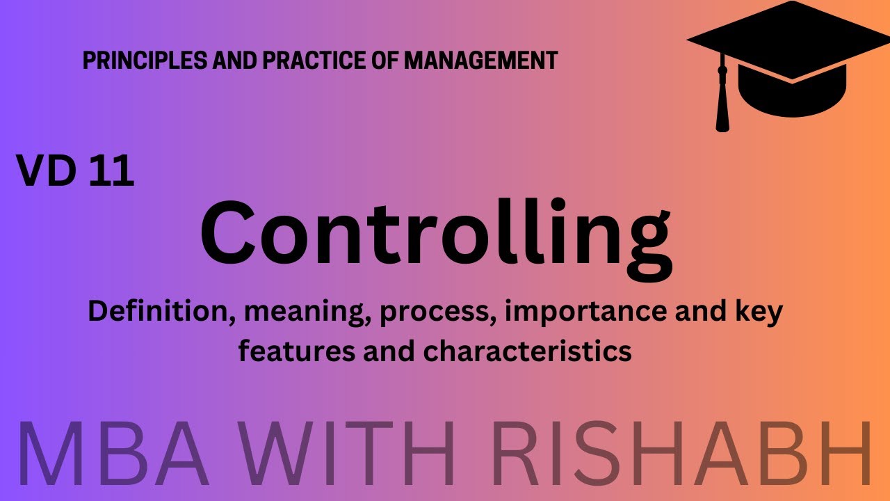 Controlling in Management | Controlling Definitions, Importance, Nature | MBA, BBA, BCOM 