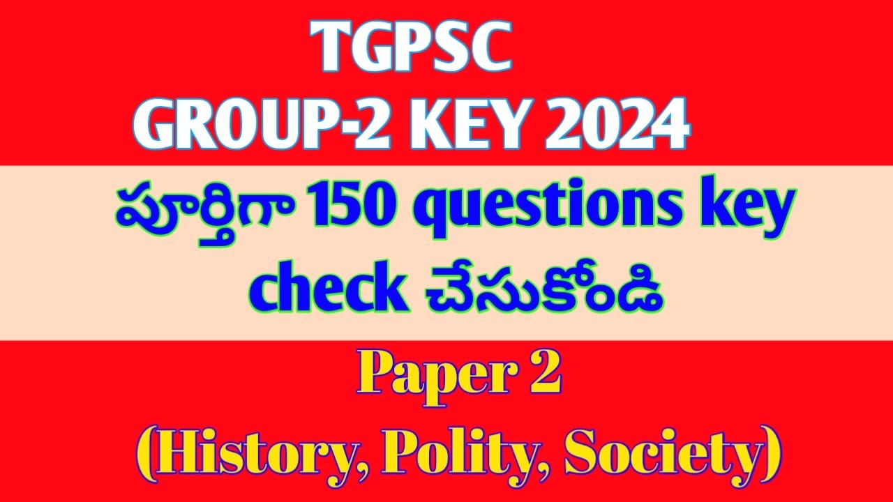 Tspsc Group2 paper 2 key 2024 ||TGPSC group 2 paper 2 key 2024 ||Group2 paper 2 key 2024