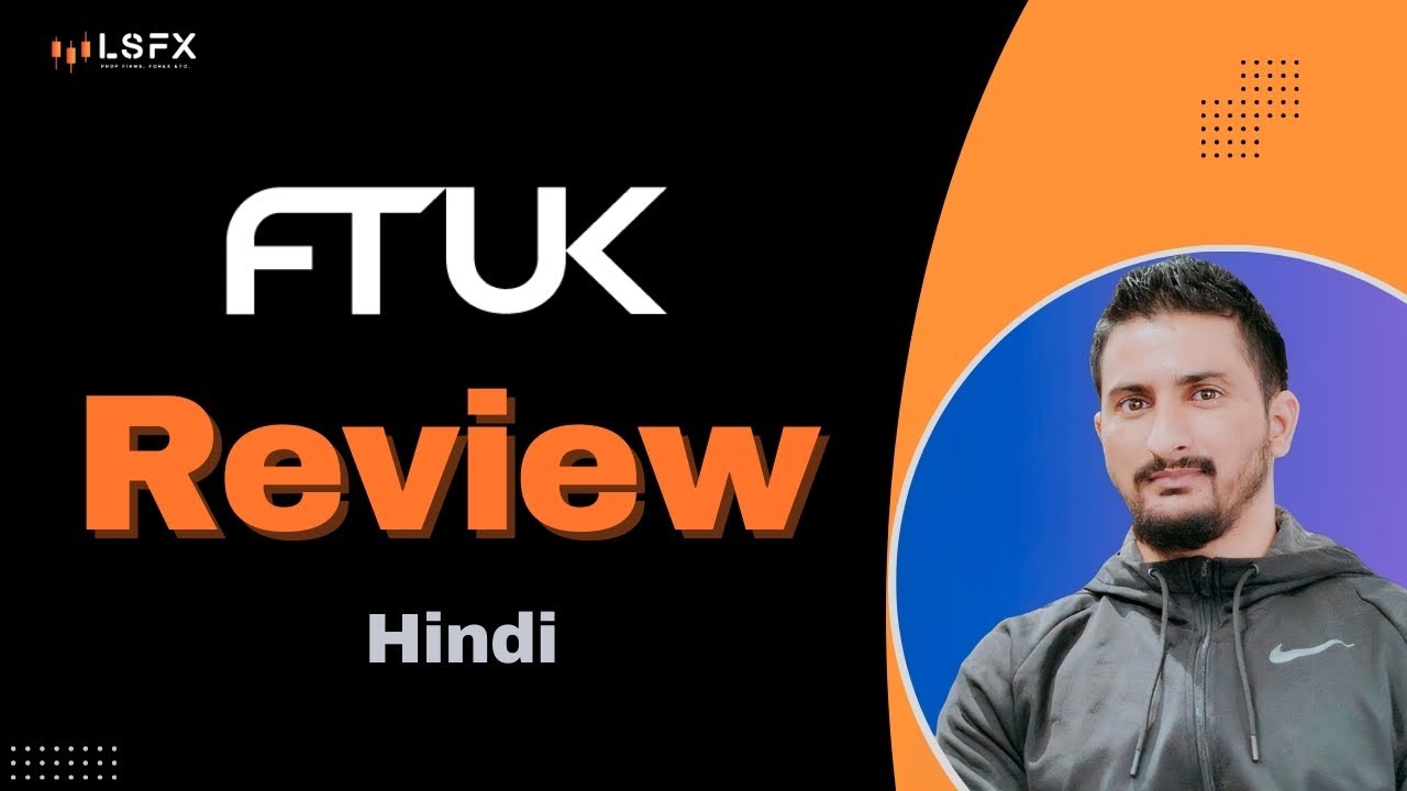 FTUK Prop Firm Review || Highest Scaling Plans In The Industry || Detailed Breakdown