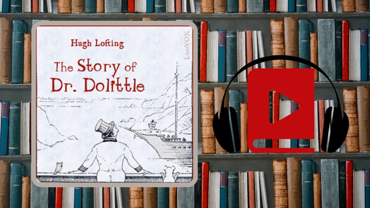 The Story of Doctor Dolittle by Hugh Lofting Full Audiobook 08 - The Leader of the Lions