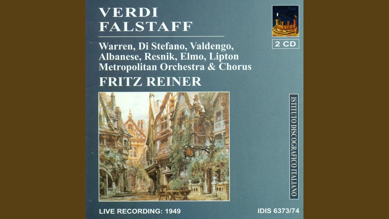 Falstaff: Act I: Psst, psst, Nannetta. Vien qua (Fenton, Nannetta)