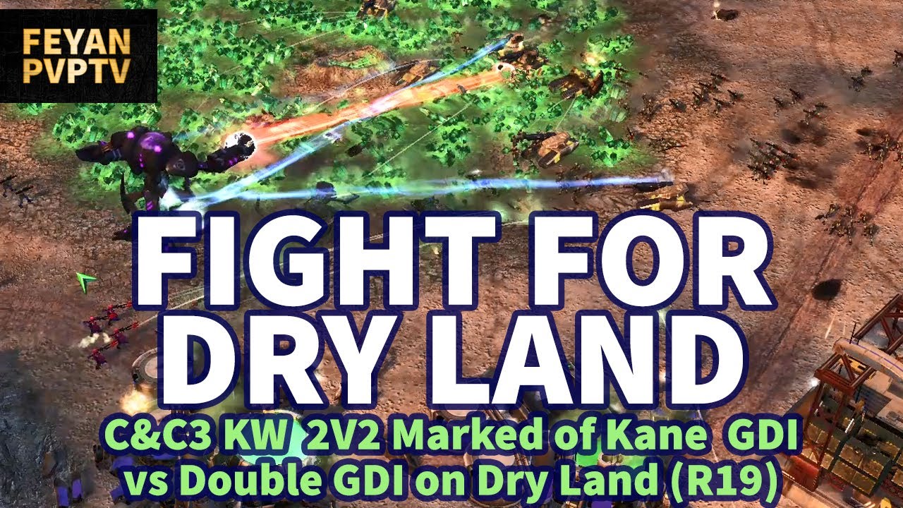 C&C3 KW 2v2 Fight for Dry Land! Marked of Kane GDI vs Double GDI on Dry Land (R19)