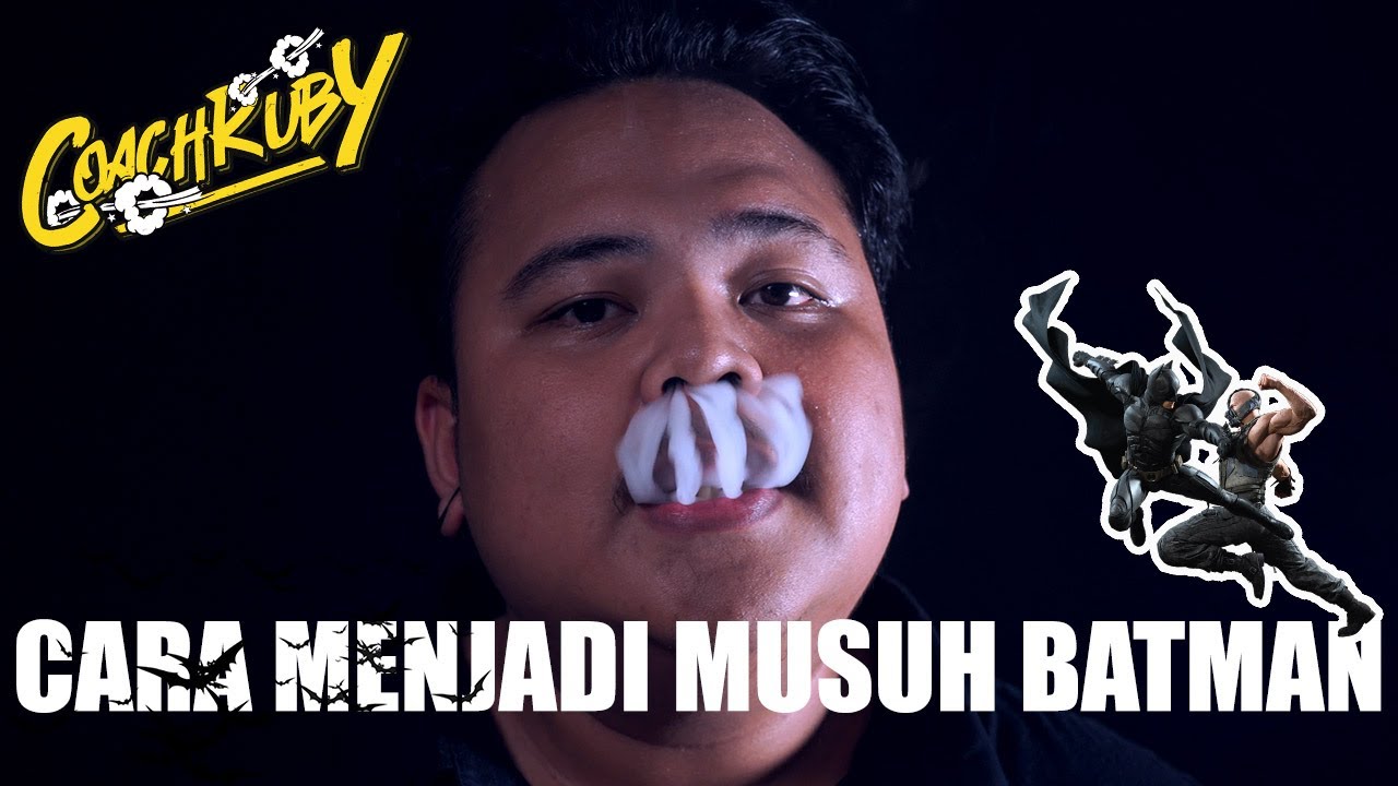 TUTORIAL TRICK BANE INHALE - COACH RUBY EPS.5 (BATMAN SANGAT BENCI INI)