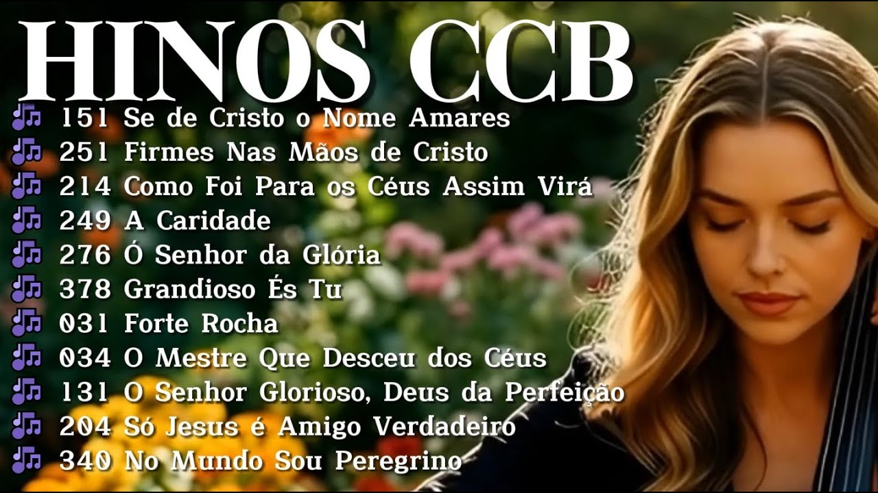 Hinos CCB Uma Seleção Abençoada que Toca a Alma 🎶❤🙏l Hinos da Bíblia CCB