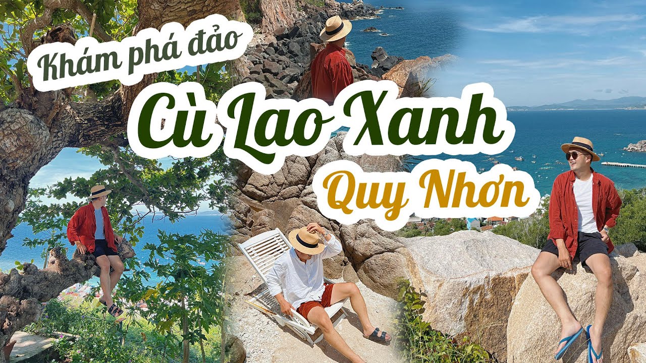 Khám phá đảo CÙ LAO XANH - QUY NHƠN cực kì hoang sơ và đẹp ! || SẬP CHANNEL