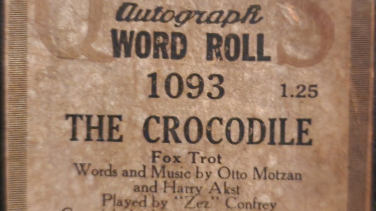 The Crocodile - QRS 1003 played by Zez Confrey 