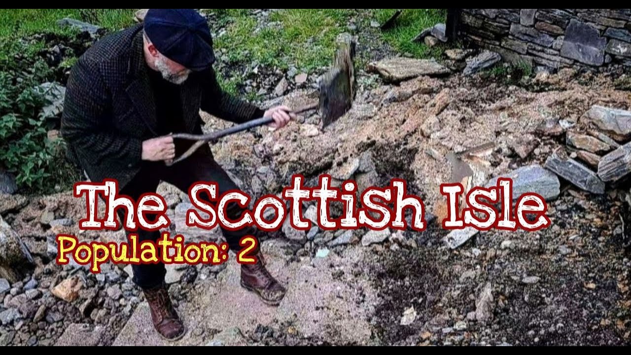 15: The Scottish Isle. Journey Back in Time-Scotland, Highlands, Hebrides, Island, Off Grid, History
