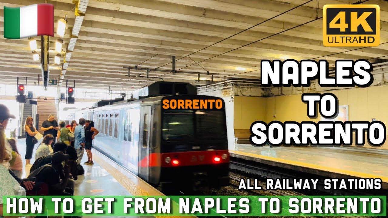 How To Get From Naples to Sorrento - Italy - 4K UHD