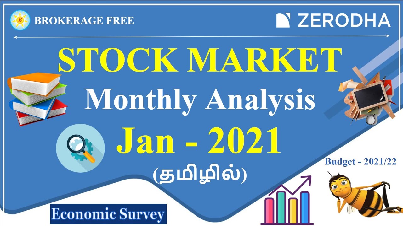 STOCK MARKET Monthly Analysis Jan - 2021 (தமிழில்) | Economic Survey-2021-22 Highlights !!