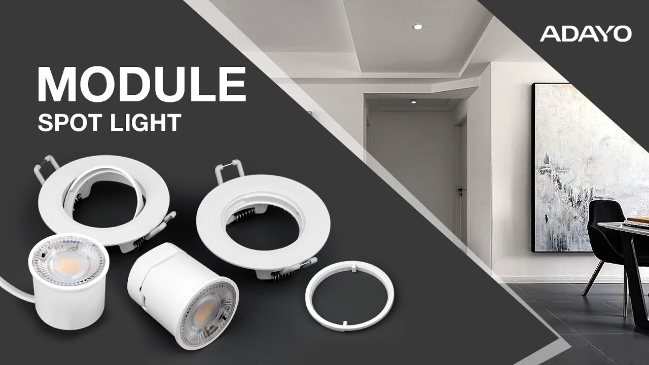 What is a module spotlight? |ADAYO Lighting| Small ceiling spotlights OEM/ODM