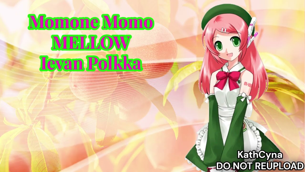 Momone Momo MELLOW - Ievan Polkka (Inspired by Colin Patrick)
