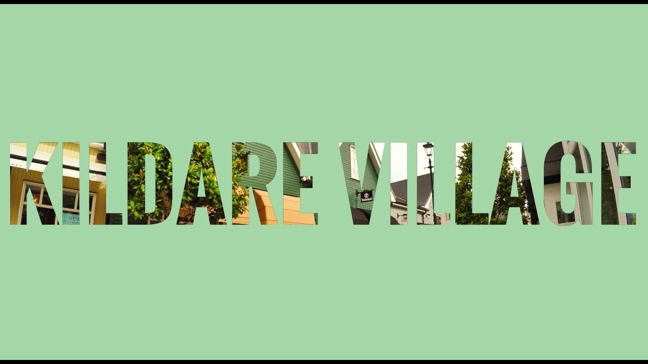 Kildare Village / Ireland / 4k