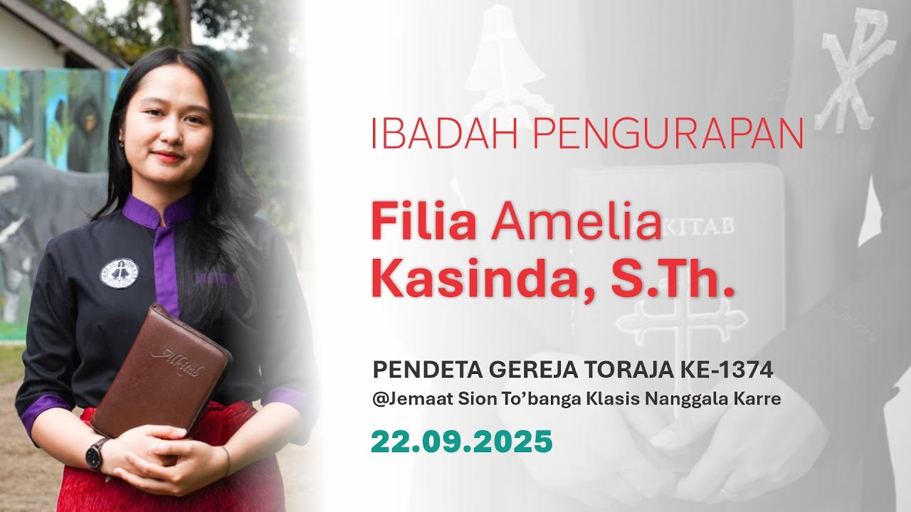 🔴 [LIVE] IBADAH PENGURAPAN Filia Amelia Kasinda, S.Th. | 22.09.25