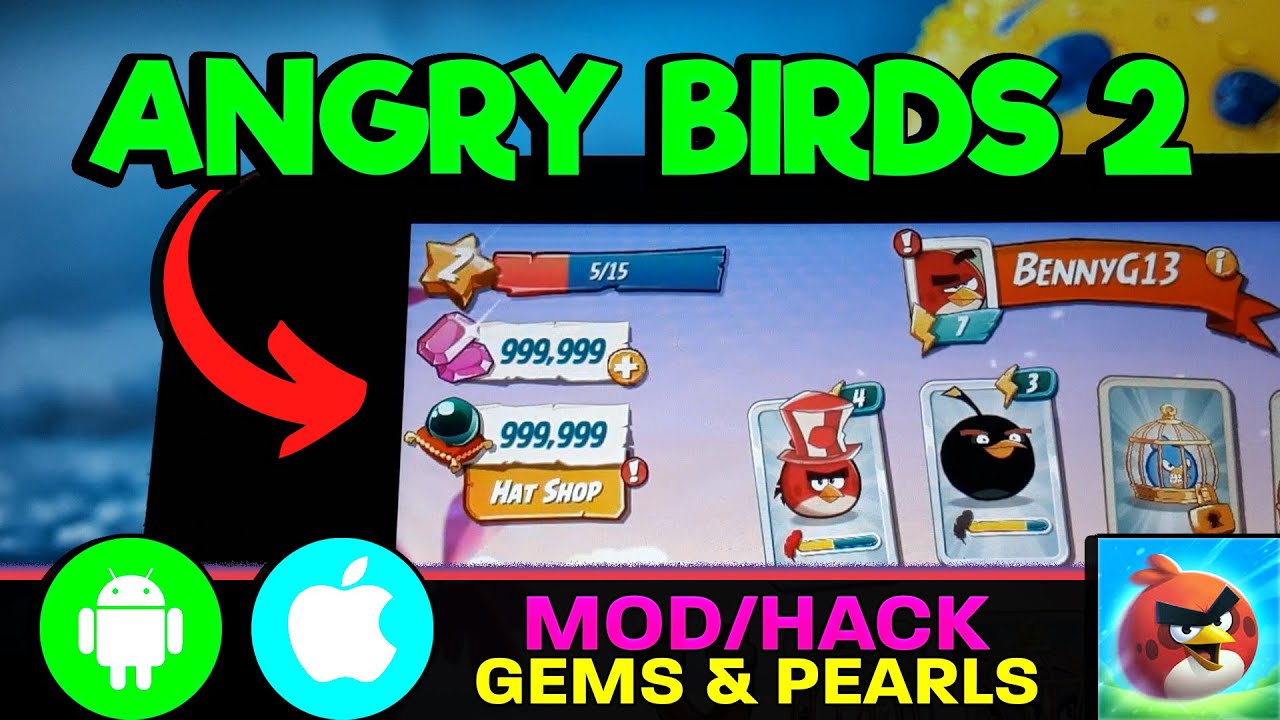 Angry Birds 2 Hack 💥 Unlimited GEMS & PEARLS Mod (iOS/Android)