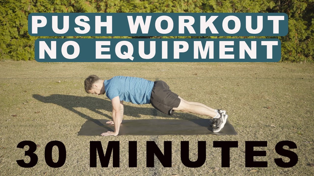 30-Minute Push Workout (No Equipment) | Chest, Shoulders & Triceps | Follow Along at Home