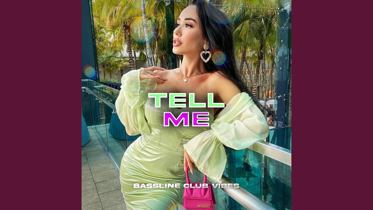 Tell Me.