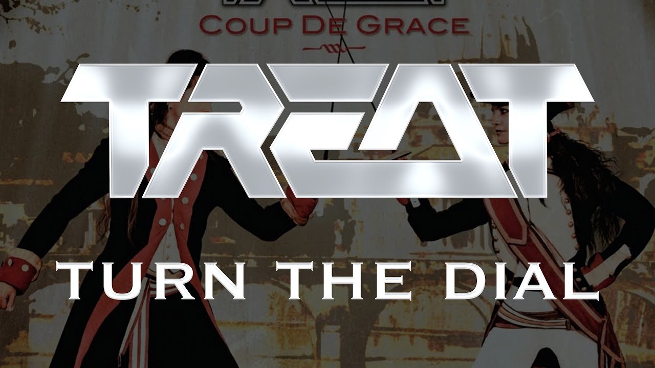 Treat - Turn The Dial - (Lyrics) Bonus Track (Japanese Release)