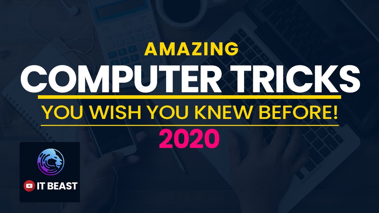 Latest Amazing Computer Tricks You Wish You Knew Before | IT Beast