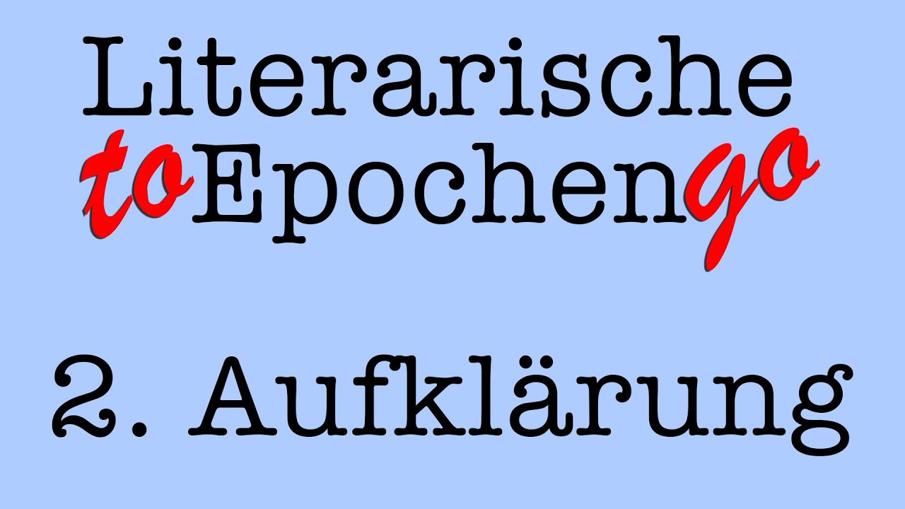Die Aufklärung to go (Die literarische Epoche in 6,5 Minuten)