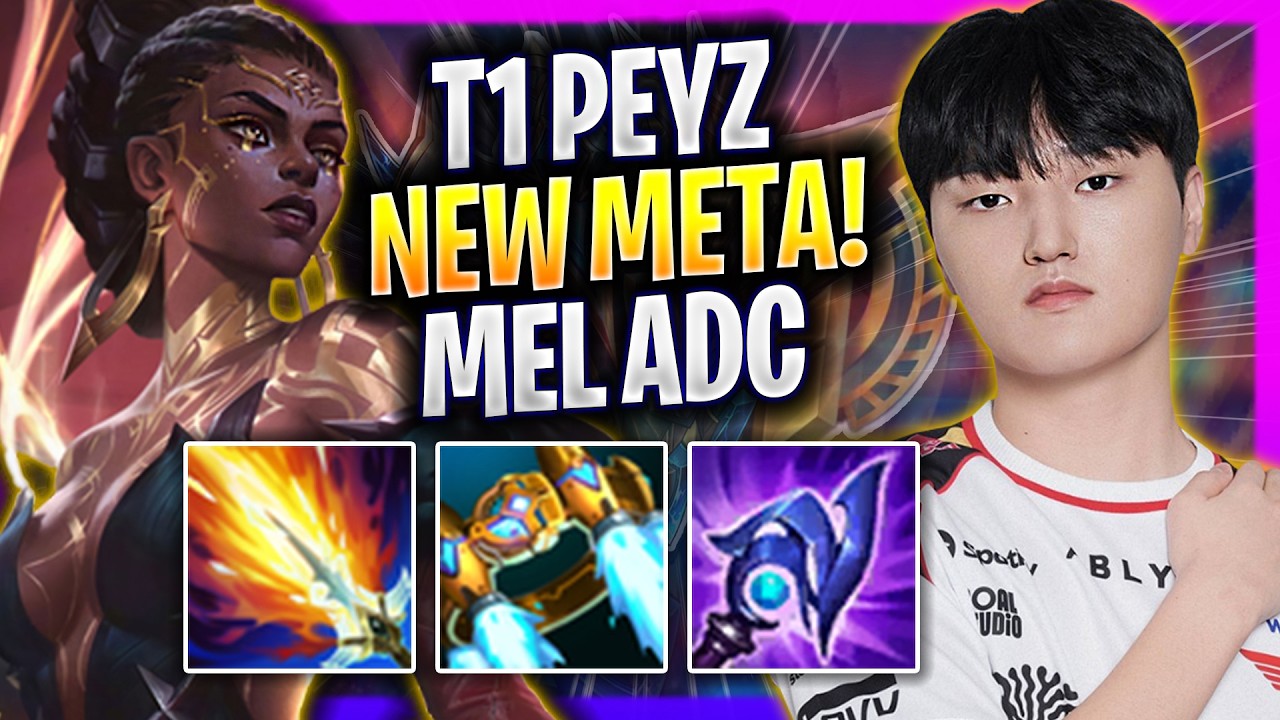 T1 PEYZ CRAZY NEW META MEL ADC! - T1 Peyz Plays Mel ADC vs Jhin! | Season 2026
