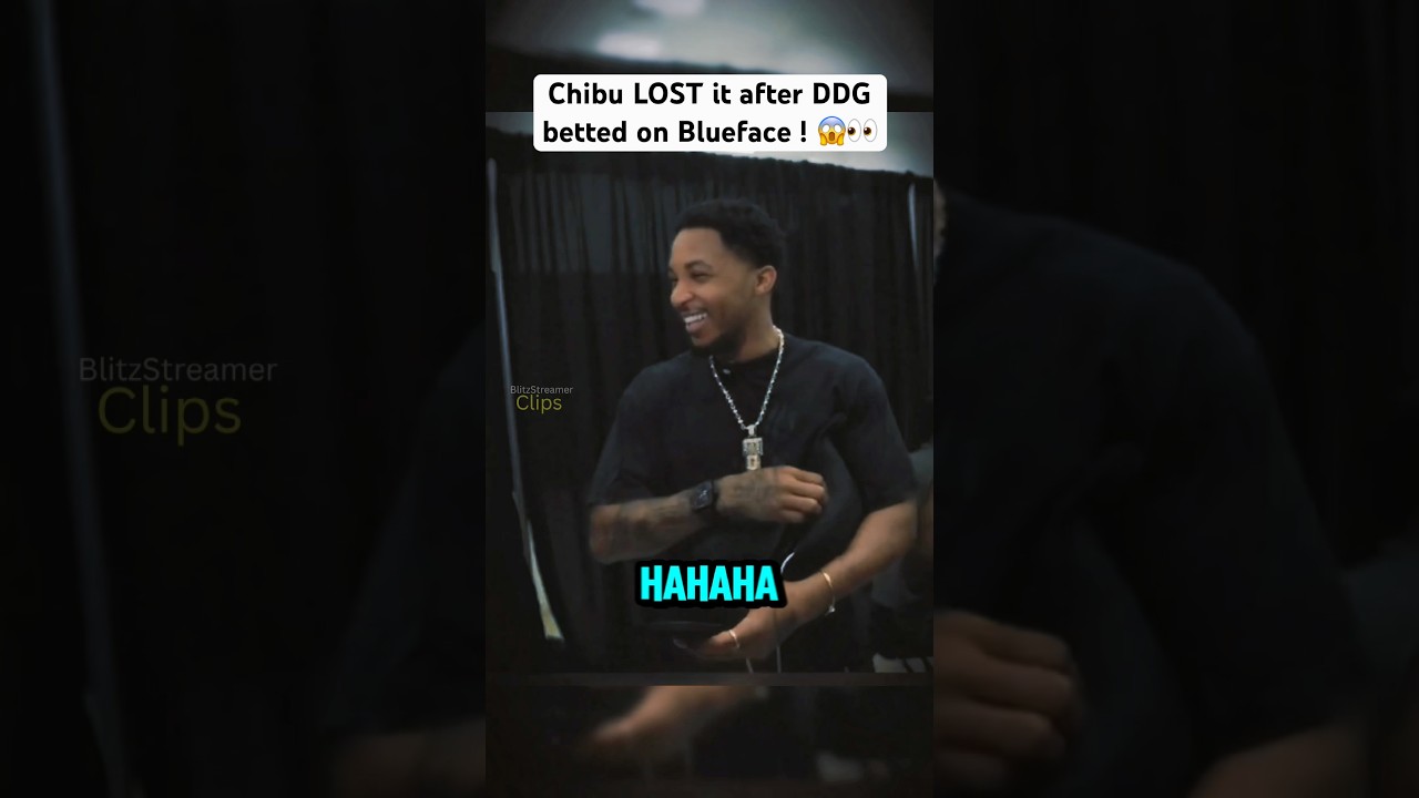Chibu LOST it after DDG betted on Blueface ! 😱👀