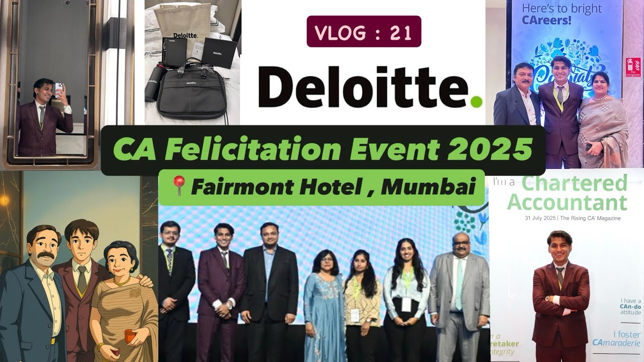 VLOG : 21 || Deloitte Felicitation Event || CA Articles || May 25 || Fairmont Mumbai || CA ||