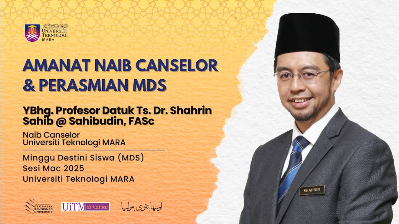 Amanat Naib Canselor & Perasmian Minggu Destini Siswa Sesi Mac 2025