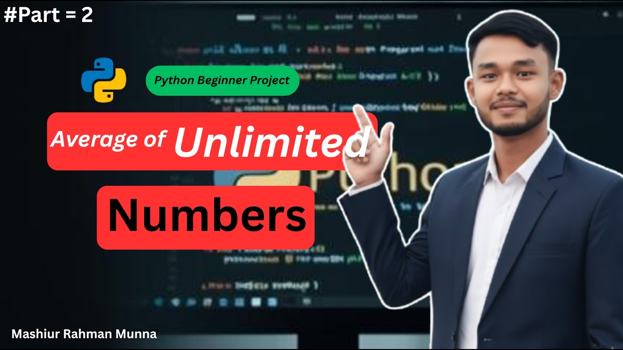 ইচ্ছা মতো সংখ্যার গড় পাইথন দিয়ে।🚀(Average Calculator)🔥Python Bangla Tutorial. Munna #python