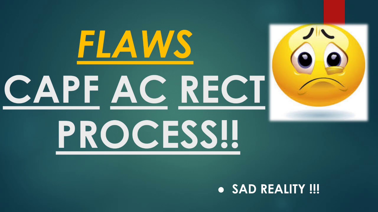 ||CAPF AC SAD REALITY REVEALED|| FLAWS IN CAPF AC RECT ||