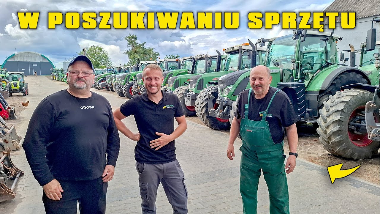 SZUKAMY NOWEJ MASZYNY NA GOSPODARSTWO - ODWIEDZAMY PLAC PESTROLU
