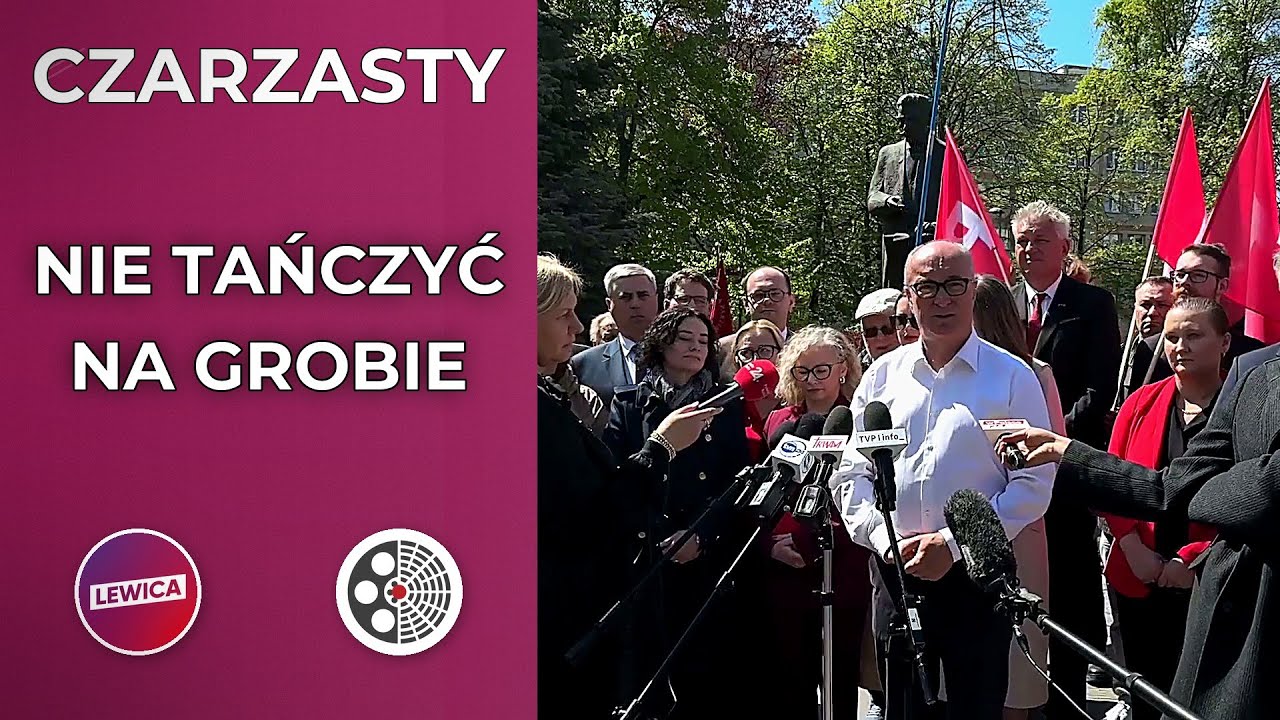 Włodzimierz Czarzasty upomina Prezydenta: Nie wolno igrać ze śmiercią