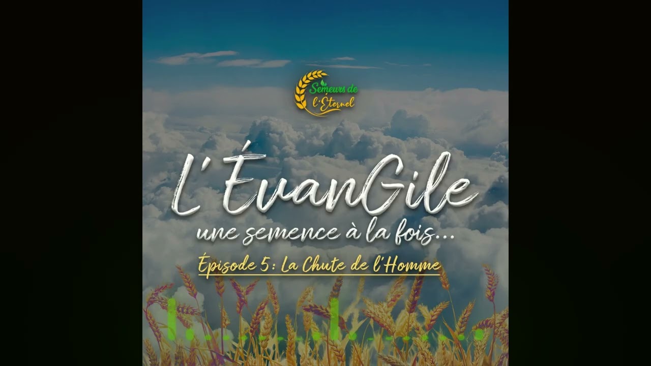 Épisode 5 : La Chute de l’Homme