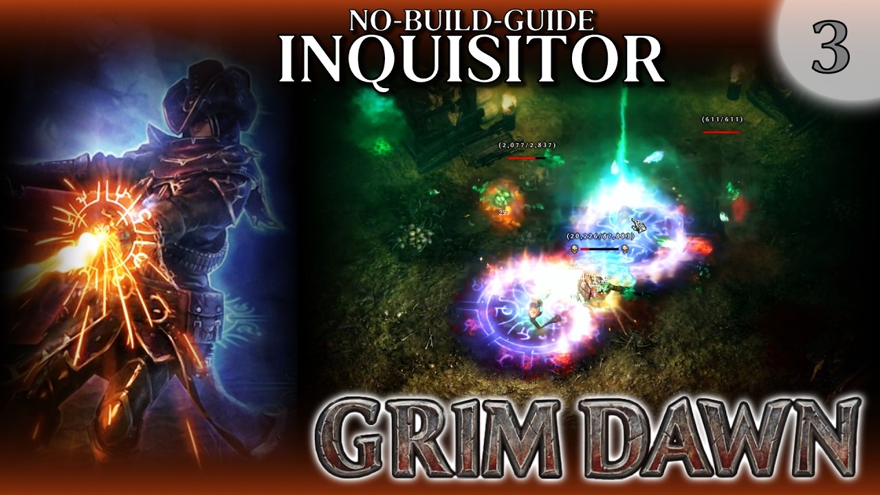 Grim Dawn No-Build-Guide Inquisitor #3