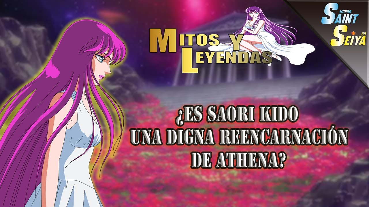 ¿ES SAORI KIDO UNA DIGNA REENCARNACIÓN DE ATHENA?