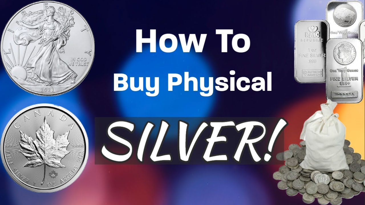 How To Buy Physical SILVER? Where to Buy Your Silver?