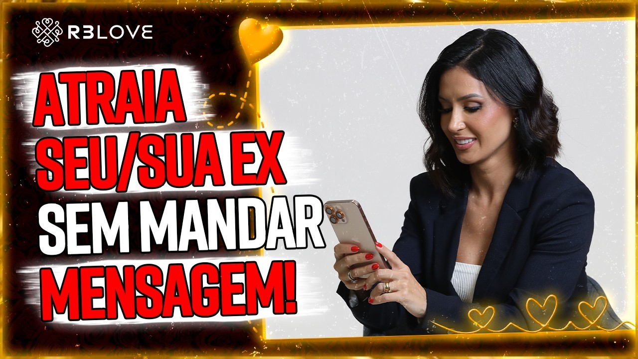 5 Maneiras de mexer com a cabeça da sua EX durante o CONTATO ZERO!
